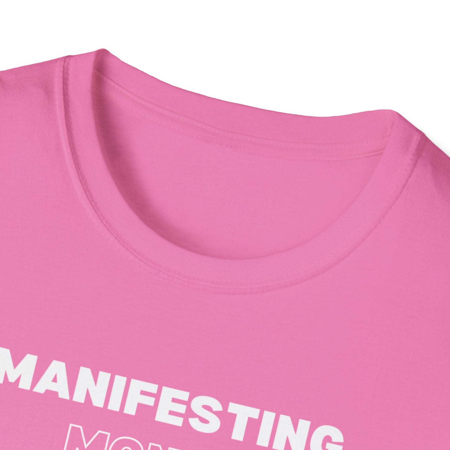 Manifesting Money T-Shirt