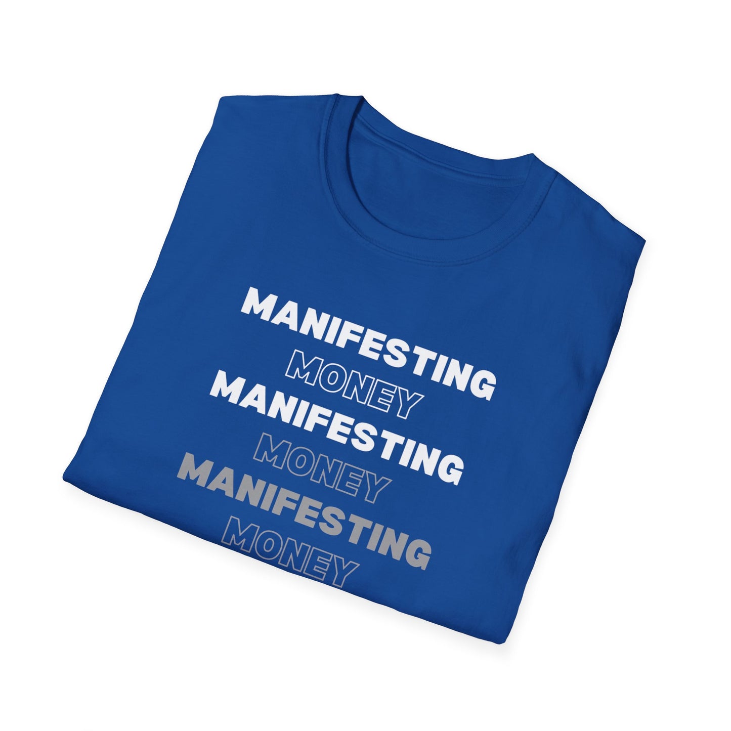 Manifesting Money T-Shirt