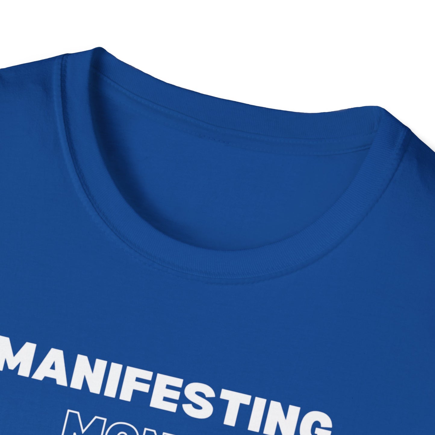 Manifesting Money T-Shirt